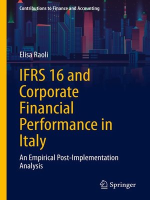cover image of IFRS 16 and Corporate Financial Performance in Italy